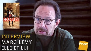 Marc Levy en interview pour son nouveau roman Elle et Lui [upl. by Bellew675]