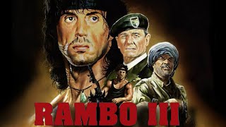 Rambo III 1988 Movie  Sylvester Stallone Richard Crenna Alon Abutbul  Facts And Review [upl. by Rol]