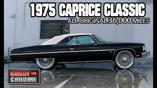 1975 CAPRICE CLASSIC VERT ON CHROME DAYTONS 36000 MILES [upl. by Adine]