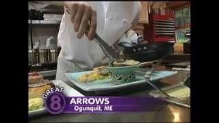 Arrows  Ogunquit ME Phantom Gourmet [upl. by Baptiste]