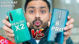 Redmi Note 8 Pro vs Realme X2  Camera Display and Gaming  GALTI MAT KARNA  GT Hindi [upl. by Tasiana396]