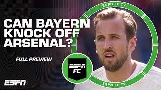 FULL PREVIEW Can Bayern Munich knock out Arsenal 🤔 Champions League Quarterfinals  ESPN FC [upl. by Doralyn718]