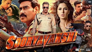 Sooryavanshi Full Movie HD  Akshay Kumar  Katrina Kaif  Ajay Devgan  Ranveer  Review amp Facts [upl. by Nofets]