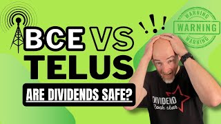 BCE Vs Telus  Are Dividends Safe [upl. by Ahsenal]