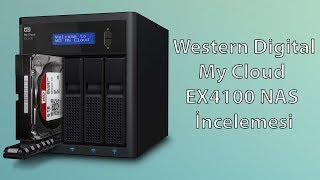 WD My Cloud EX4100 NAS İncelemesi [upl. by Ellennej]