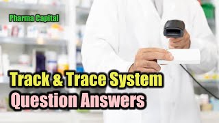 Track and Trace System Interview  Key Questions amp Answers Explained [upl. by Tierza]