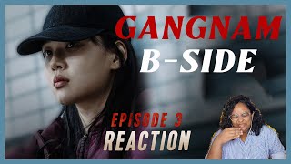 Gangnam BSide 2024 Episode 3 Reaction  Ji Chang Wook  Jo Woo Jin  Ha Yoon Kyung  BIBI [upl. by Inaluahek463]