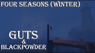 Guts and Blackpowder  Four Seasons Winter 1st Movement [upl. by Denver]