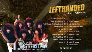 Rock Malaysia Lefthanded Full Album Slow Rock Malaysia [upl. by Fen]