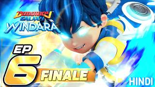 FINALE EP06  BoBoiBoy Galaxy Windara  Fight for Windara In hindi dub [upl. by Cristen]