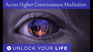 Access Higher Consciousness Guided Meditation  Experience Oneness [upl. by Ramal428]