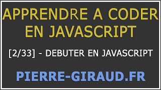 Tutoriel Complet Apprendre à coder en JavaScript Cours 233  Débuter en JavaScript [upl. by Lammond930]