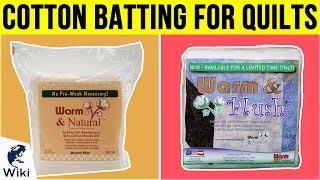 7 Best Cotton Batting For Quilts 2019 [upl. by Nimar]