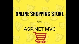 Build An Online Shopping Store With ASPNET MVC Intro [upl. by Zoeller]