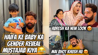 Haifa Ke Baby Ka Gender Reveal Mustajab Kiya 😂 Abresh Ka New Look  Zeeshan amp Abresh [upl. by Garibull]