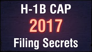 Top 5 H1B Cap 2017 Filing Secrets from US Immigration Attorney [upl. by Brewer]