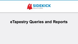 eTapestry Queries and Reports What They Are and How To Use Them [upl. by Aymer]