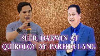 Punto por punto quotSi Fr Darwin At Pastor Quiboloy ay pareho lang quot [upl. by Ojiram883]