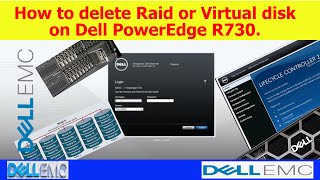 How to delete Raid or Virtual disk on Dell PowerEdge R730 [upl. by Eyatnod630]