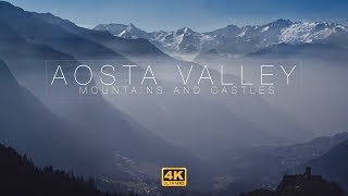 Valle dAosta  Aosta Valley Mountains And Castles  4K Drone Video [upl. by Radek]