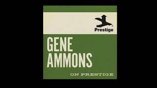 Gene Ammons  Lady Mama [upl. by Gipps160]