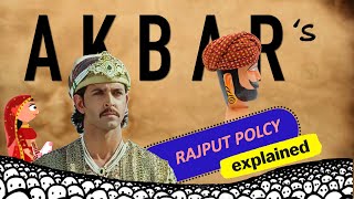 Akbars Rajput Policy  Mughal Empire  Medieval History for UPSC [upl. by Landsman]