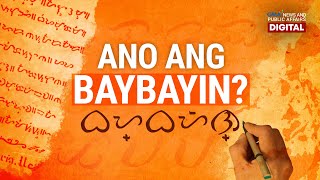 GMA Digital Specials Ano ang Baybayin  Need to Know [upl. by Ulane743]