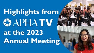 Highlights from APHA TV at the 2023 Annual Meeting [upl. by Acire]