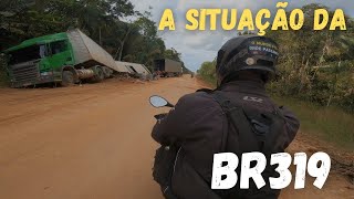 Esta é a situação da BR 319 Viagem de moto pela Amazônia EP7 [upl. by Ajat253]