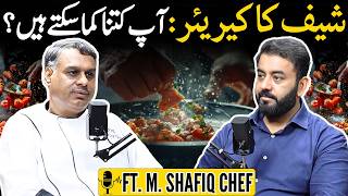 Career as a Chef How Much Do They Earn in US UK amp Canada  Ft M Shafiq Chef  Podcas 112  TDP [upl. by Aidualk]