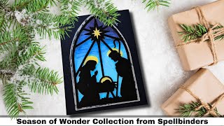 Light up Nativity using the Spellbinders Season of Wonder  Giveaway info in description [upl. by Atsilac765]