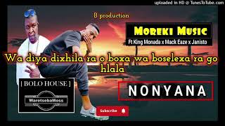 MorekiMusicNonyanaFeatKingMonadaxMackEazexJanisto2024lyricvideo [upl. by Hanny]