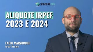 Novità e Differenze fra Aliquote IRPEF 20232024  Studio Commercialista Piazza  Consulenza online [upl. by Leamsi523]