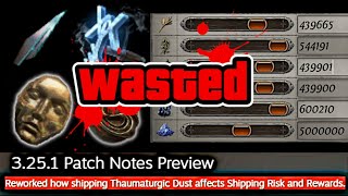 NEW SHIPPING META Changes to 3251 Shipments and DUST  Easy Farming Strat in POE 325 [upl. by Arres]