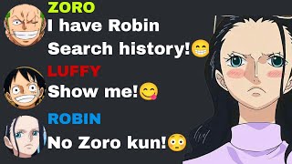 If Zoro got Robin Search History [upl. by Conant4]