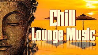 Buddha Bar 2020 Chill Out Lounge music  Relaxing Instrumental Electronic Mix [upl. by Atrice458]