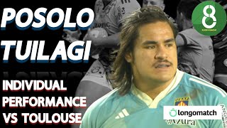 POSOLO TUILAGI VS STADE TOULOUSAIN  INDIVIDUAL PERFORMANCE  rugby Top14 [upl. by Kreit]