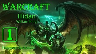 Warcraft Illidan  Fanowski Audiobook cz1 PRELUDIUM [upl. by Miyasawa932]