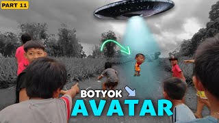 PART 11 O MAY SHOKOY  LAKING GULAT NAMIN ANG AVATAR BOTYOK NAKA SAKAY SA SPACESHIP 😱 [upl. by Nnyleitak]