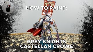 Contrast How to Paint Grey Knights Castellan Crowe [upl. by Sawyor119]