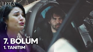 Leyla 7 Bölüm 1 Fragmanı  Malinin Hazin Sonu [upl. by Barlow362]