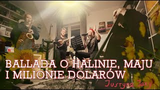 Ballada o Halinie maju i milionie dolarów Justyna Jary  na żywo [upl. by Annaeirb]