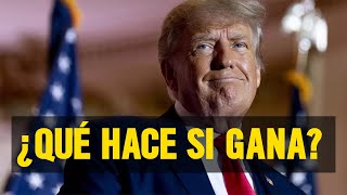 3 medidas de gobierno que tomará TRUMP si GANA las ELECCIONES en EEUU [upl. by Farrell]