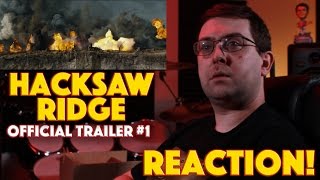 REACTION Hacksaw Ridge Official Trailer 1  War Movie 2016 [upl. by Staten]