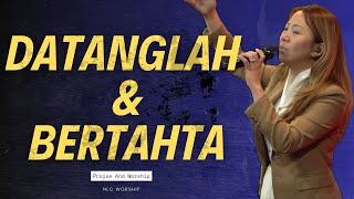 Datanglah dan bertahta  Cover   NLC Worship [upl. by Touber]