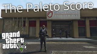 🔴 The Paleto Score  GTA 5 🔴 [upl. by Anawot763]