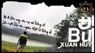 ĐI BỤI Cover Kts Xuan Huy [upl. by Hacker]