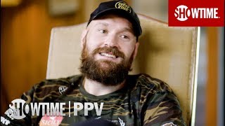 Tyson Fury on Mental Health amp Recovery  Full Interview  SHOWTIME Boxing [upl. by Yliah]