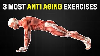 3 Most Anti Aging Exercises [upl. by Leen]