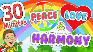 Peace Love and Harmony  30 Minutes of Positive Childrens Music  Jack Hartmann [upl. by Boleslaw156]